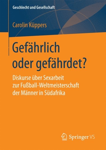 Carolin Kuppers - Gefährlich oder gefährdet?, E-bok