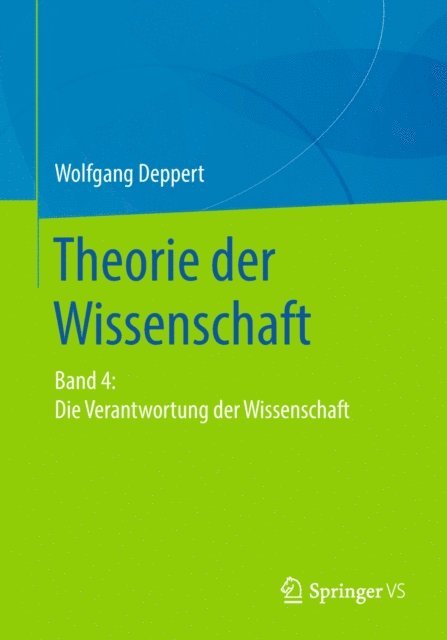 Wolfgang Deppert - Theorie der Wissenschaft, E-bok
