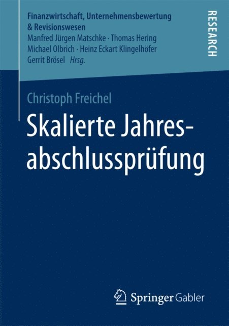 Christoph Freichel - Skalierte Jahresabschlussprüfung, E-bok