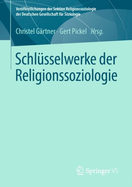 Gert Pickel, Christel Gartner - Schlüsselwerke der Religionssoziologie, E-bok