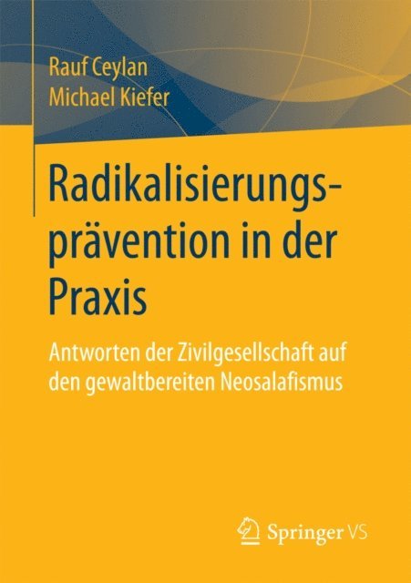 Michael Kiefer, Rauf Ceylan - Radikalisierungsprävention in der Praxis, E-bok