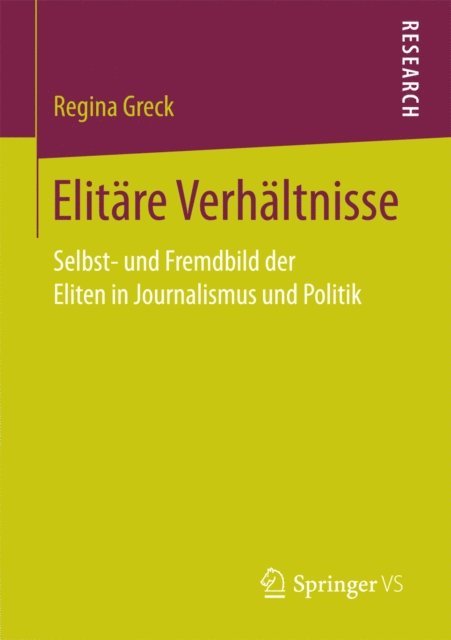 Regina Greck - Elitäre Verhältnisse, E-bok