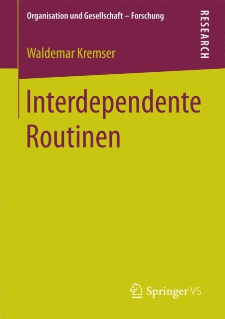 Waldemar Kremser - Interdependente Routinen, E-bok