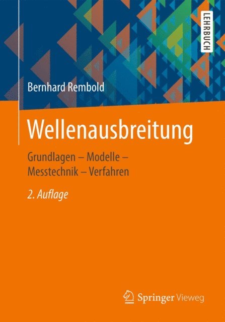 Bernhard Rembold - Wellenausbreitung, E-bok