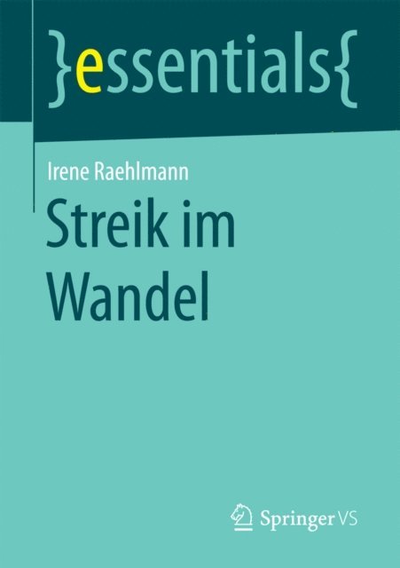 Irene Raehlmann - Streik im Wandel, E-bok