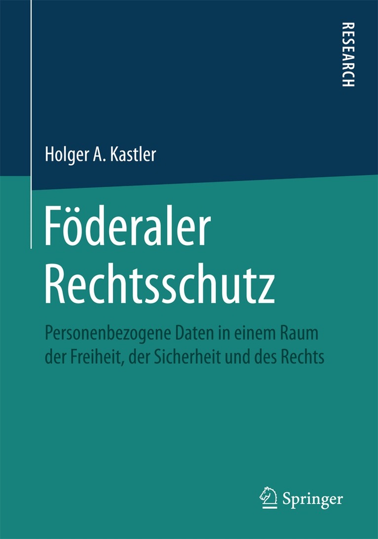 Holger A. Kastler - Föderaler Rechtsschutz, Inbunden. Tillgänglighet: Lägg i varukorg