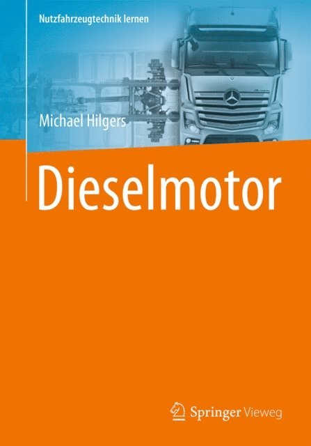 Michael Hilgers - Dieselmotor, E-bok