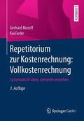 Repetitorium Zur Kostenrechnung: Vollkostenrechnung