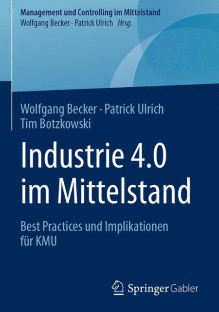 Tim Botzkowski, Patrick Ulrich, Wolfgang Becker - Industrie 4.0 im Mittelstand, E-bok