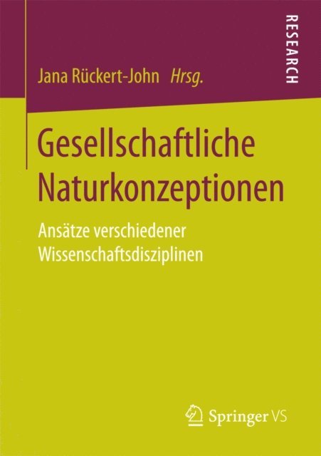 Jana Ruckert-John - Gesellschaftliche Naturkonzeptionen, E-bok