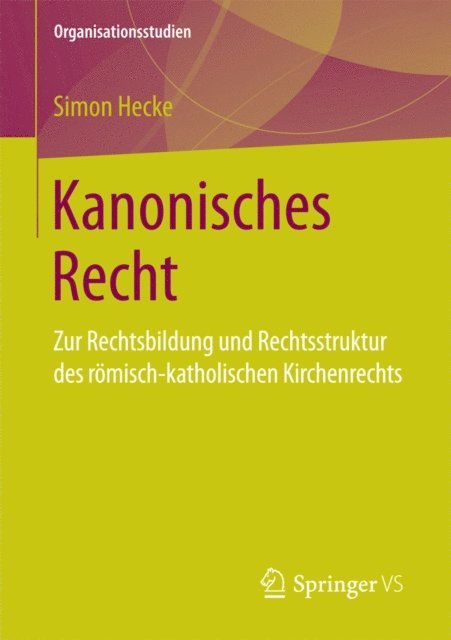 Simon Hecke - Kanonisches Recht, E-bok