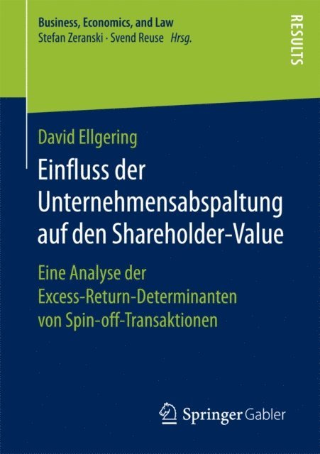 David Ellgering - Einfluss der Unternehmensabspaltung auf den Shareholder-Value, E-bok