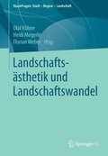 Landschaftssthetik und Landschaftswandel