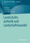 Landschaftsÿsthetik und Landschaftswandel