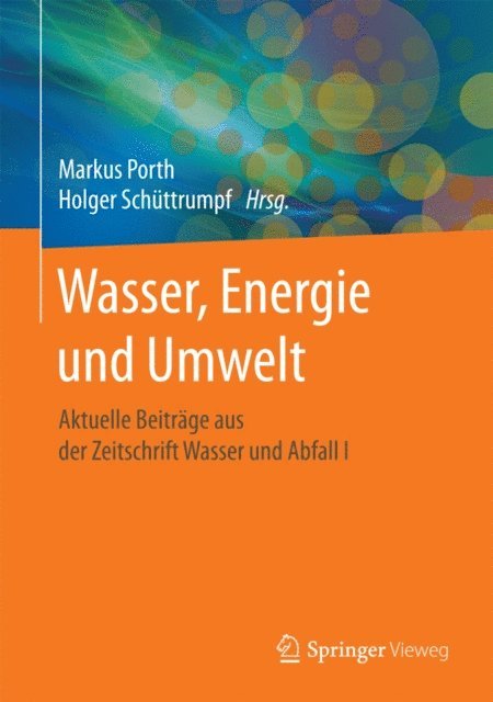 Holger Schuttrumpf, Markus Porth - Wasser, Energie und Umwelt, E-bok