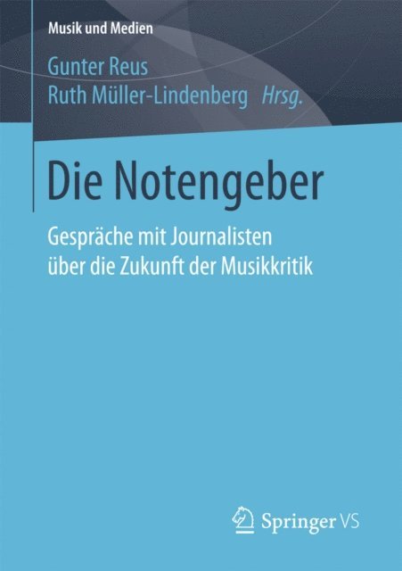 Ruth Muller-Lindenberg, Gunter Reus - Die Notengeber, E-bok