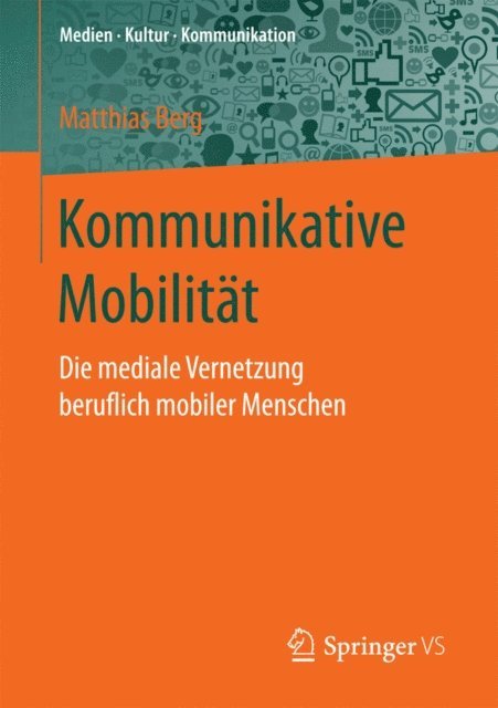 Matthias Berg - Kommunikative Mobilität, E-bok. Tillgänglighet: Lägg i varukorg