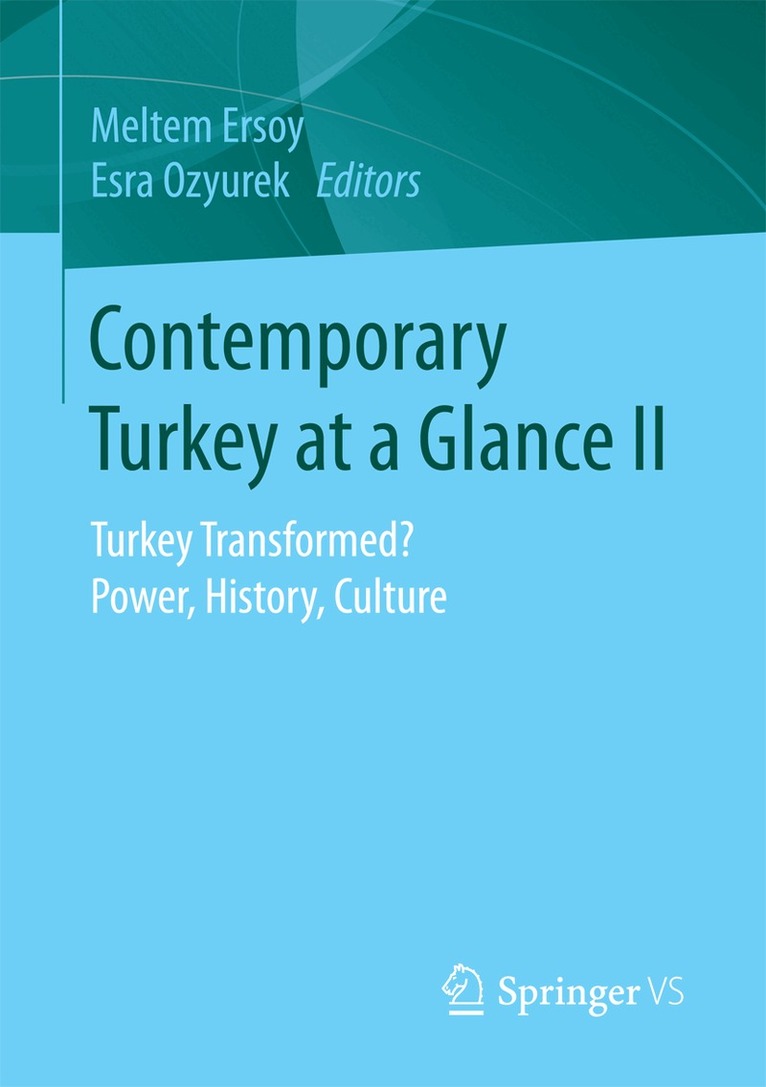 Meltem Ersoy, Esra Ozyurek - Contemporary Turkey at a Glance II, Häftad