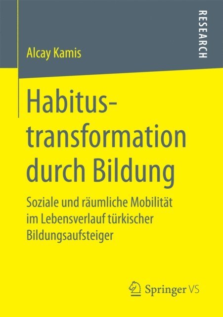 Alcay Kamis - Habitustransformation durch Bildung, E-bok