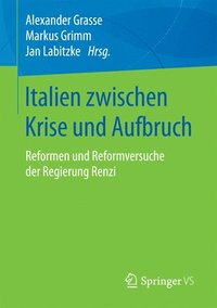 Italien zwischen Krise und Aufbruch