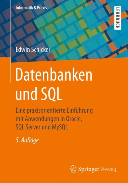Edwin Schicker - Datenbanken und SQL, E-bok