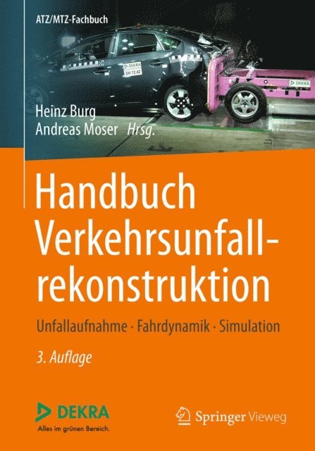 Andreas Moser, Heinz Burg - Handbuch Verkehrsunfallrekonstruktion, E-bok