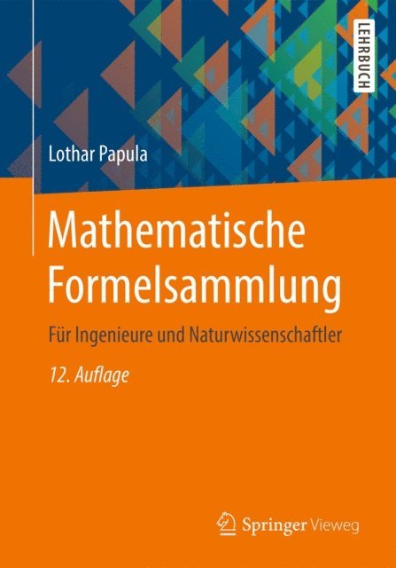 Lothar Papula - Mathematische Formelsammlung, E-bok