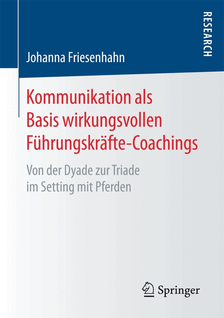 Johanna Friesenhahn - Kommunikation als Basis wirkungsvollen Führungskräfte-Coachings, Häftad