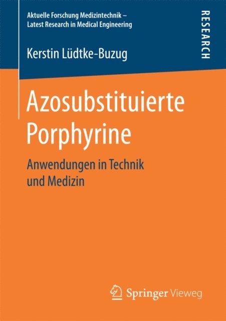 Kerstin Ludtke-Buzug - Azosubstituierte Porphyrine, E-bok
