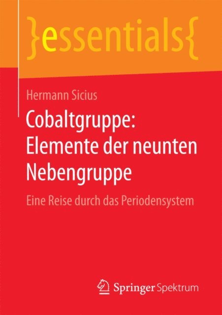 Hermann Sicius - Cobaltgruppe: Elemente der neunten Nebengruppe, E-bok