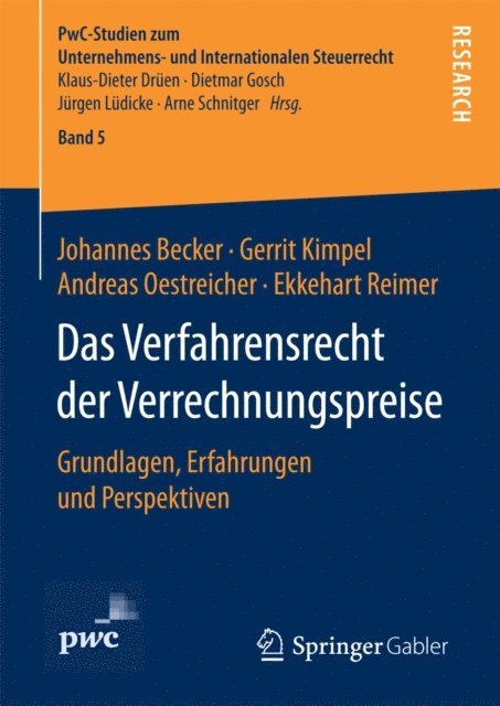 Ekkehart Reimer, Andreas Oestreicher, Gerit Kimpel, Johannes Becker - Das Verfahrensrecht der Verrechnungspreise, E-bok