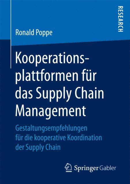 Ronald Poppe - Kooperationsplattformen für das Supply Chain Management, E-bok