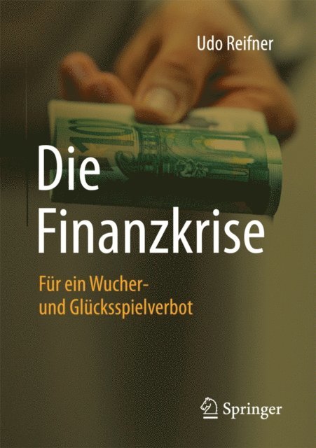 Udo Reifner - Die Finanzkrise, E-bok