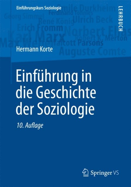 Hermann Korte - Einführung in die Geschichte der Soziologie, E-bok