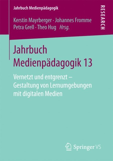 Theo Hug, Petra Grell, Johannes Fromme, Kerstin Mayrberger - Jahrbuch Medienpädagogik 13, E-bok