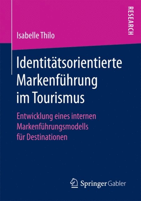 Isabelle Thilo - Identitätsorientierte Markenführung im Tourismus, E-bok
