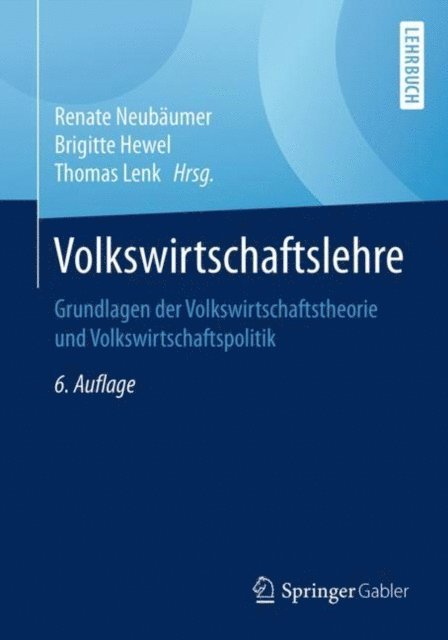 Thomas Lenk, Brigitte Hewel - Volkswirtschaftslehre, E-bok
