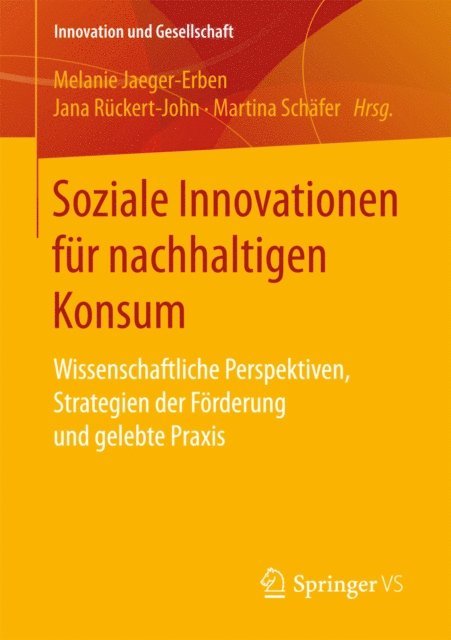 Martina Schafer, Jana Ruckert-John, Melanie Jaeger-Erben - Soziale Innovationen für nachhaltigen Konsum, E-bok