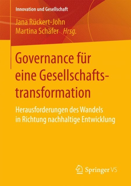 Martina Schafer, Jana Ruckert-John - Governance für eine Gesellschaftstransformation, E-bok