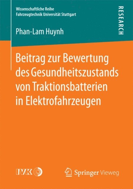 Phan-Lam Huynh - Beitrag zur Bewertung des Gesundheitszustands von Traktionsbatterien in Elektrofahrzeugen, E-bok