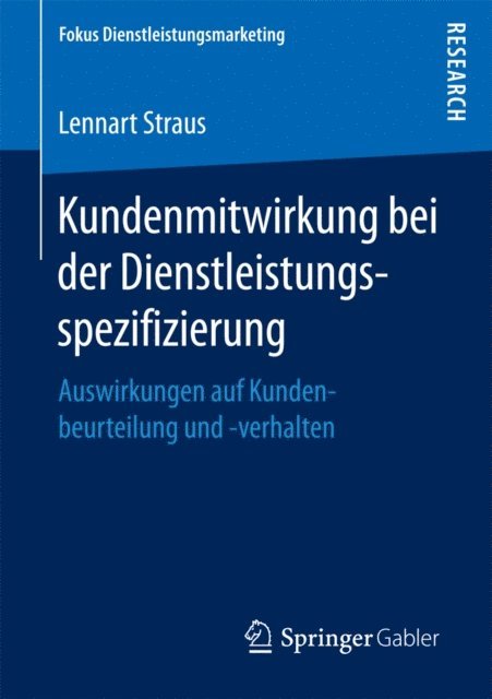 Lennart Straus - Kundenmitwirkung bei der Dienstleistungsspezifizierung, E-bok