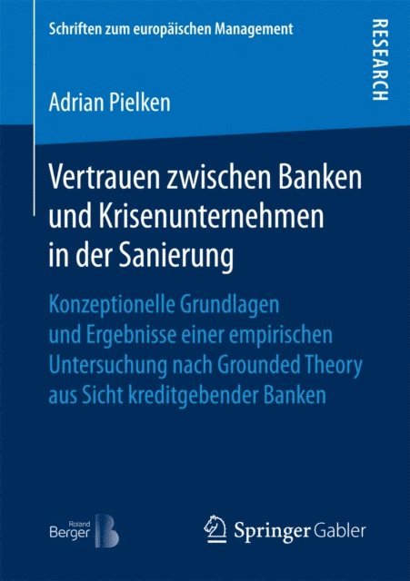 Adrian Pielken - Vertrauen zwischen Banken und Krisenunternehmen in der Sanierung, E-bok