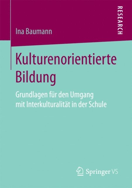 Ina Baumann - Kulturenorientierte Bildung, E-bok
