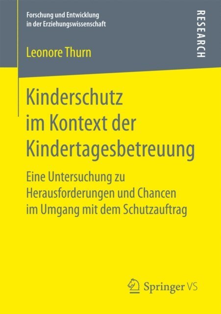 Leonore Thurn - Kinderschutz im Kontext der Kindertagesbetreuung, E-bok