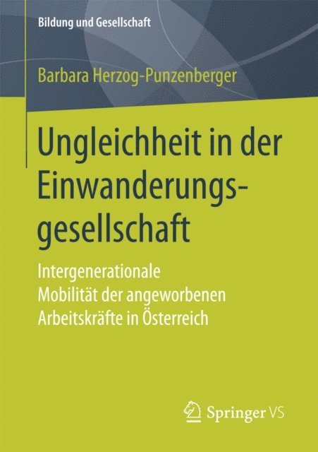 Barbara Herzog-Punzenberger - Ungleichheit in der Einwanderungsgesellschaft, E-bok