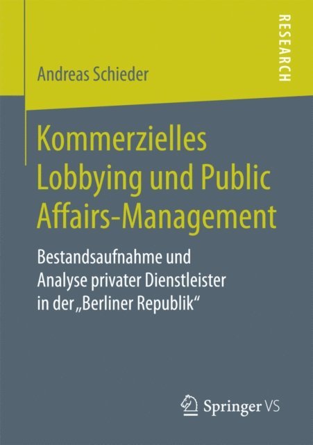 Andreas Schieder - Kommerzielles Lobbying und Public Affairs-Management, E-bok