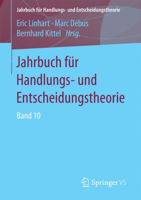 Bernhard Kittel, Marc Debus, Eric Linhart - Jahrbuch für Handlungs- und Entscheidungstheorie, E-bok