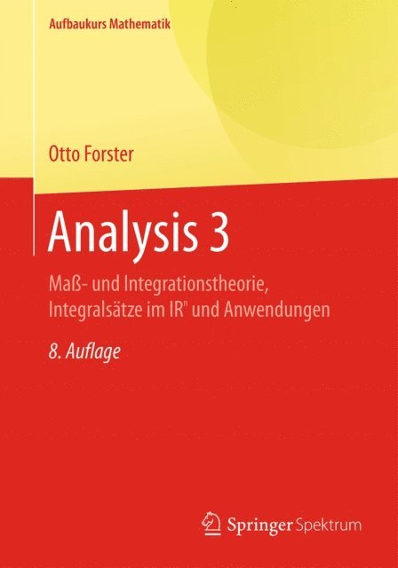 Otto Forster - Analysis 3, E-bok