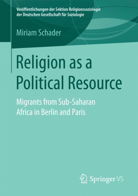 Miriam Schader - Religion as a Political Resource, E-bok