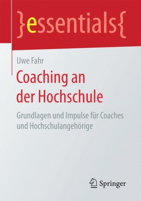 Uwe Fahr - Coaching an der Hochschule, E-bok